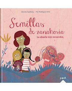 SEMILLAS DE ZANAHORIA LA ABUELA TEJE RECUERDOS