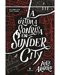 ULTIMA SONRISA EN SUNDER CITY, LA