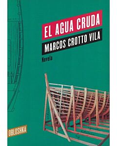 AGUA CRUDA, EL