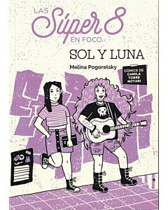 SUPER 8, LAS LIBRO 4 EN FOCO SOL Y LUNA