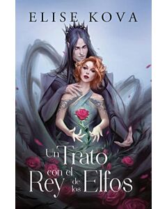 UN TRATO CON EL REY DE LOS ELFOS