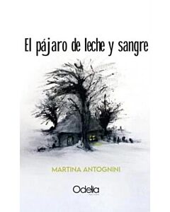 PAJARO DE LECHE Y SANGRE, EL