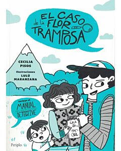 CASO DE LA FLOR TRAMPOSA, EL