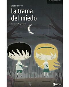 TRAMA DEL MIEDO, LA