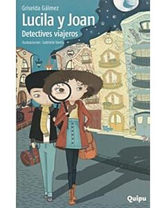LUCILA Y JOAN DETECTIVES VIAJEROS