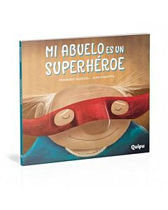 MI ABUELO ES UN SUPERHEROE
