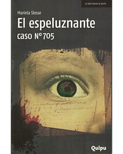 ESPELUZNANTE CASO N 705, EL