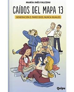 CAIDOS DEL MAPA 13 GENERACION Z PARECIDOS NUNCA IGUALES