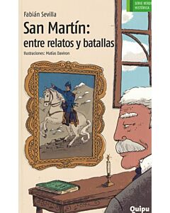 SAN MARTIN ENTRE RELATOS Y BATALLAS