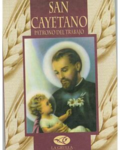 SAN CAYETANO. PATRONO DEL TRABAJO