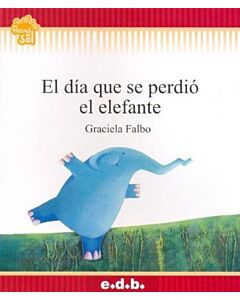DIA QUE SE PERDIO EL ELEFANTE, EL