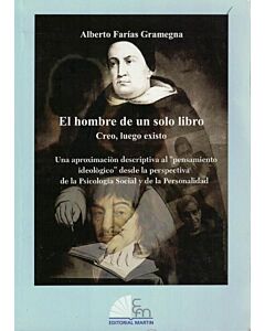 HOMBRE DE UN SOLO LIBRO, EL CREO LUEGO EXISTO