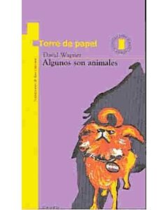 ALGUNOS SON ANIMALES