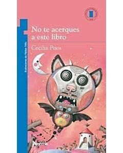 NO TE ACERQUES A ESTE LIBRO