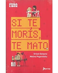 SI TE MORIS, TE MATO