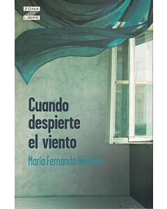 CUANDO DESPIERTE EL VIENTO