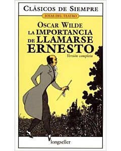 IMPORTANCIA DE LLAMARSE ERNESTO, LA