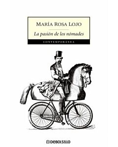PASION DE LOS NOMADES, LA (DEBOLSILLO)