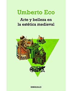 ARTE Y BELLEZA DE LA ESTETICA MEDIEVAL