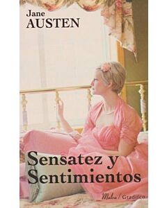 SENSATEZ Y SENTIMIENTOS