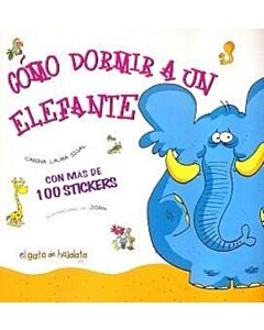COMO DORMIR A UN ELEFANTE