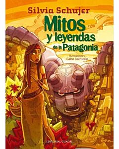 MITOS Y LEYENDAS DE LA PATAGONIA