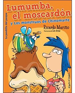 LUMUMBA, EL MOSCARDON Y LOS MONSTRUOS DE CHINOMARTE