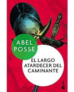 LARGO ATARDECER DEL CAMINANTE, EL