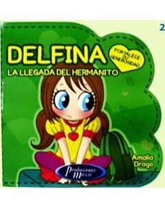 DELFINA LA LLEGADA DEL HERMANITO