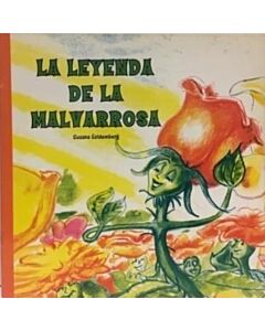 LEYENDA DE LA MALVARROSA, LA
