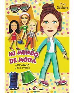 MI MUNDO DE MODA MIRANDA Y SUS AMIGAS