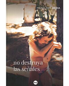 NO DESTRUYA LAS SEÑALES