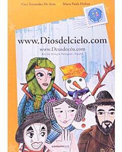 WWW.DIOSDELCIELO.COM   WWW.DEUSDOCEU.COM. BILINGUE PORTUGUES ESPAÑOL