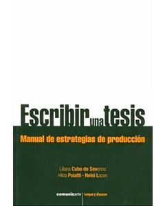 ESCRIBIR UNA TESIS MANUAL DE ESTRATEGIAS DE PRODUCCION
