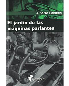 JARDIN DE LAS MAQUINAS PARLANTES, EL