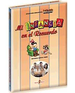 MI INFANCIA EN EL RECUERDO
