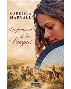 PRINCESA DE LAS PAMPAS, LA