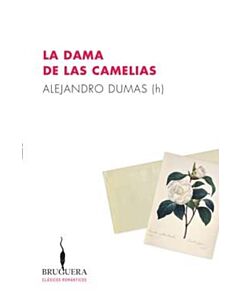 DAMA DE LAS CAMELIAS, LA
