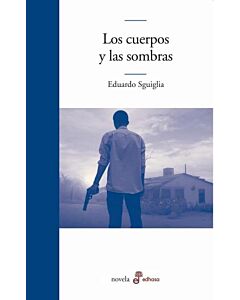 CUERPOS Y LAS SOMBRAS, LOS