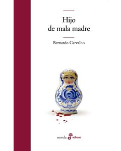 HIJO DE MALA MADRE