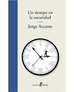 UN TIEMPO EN LA OSCURIDAD