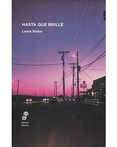 HASTA QUE BRILLE