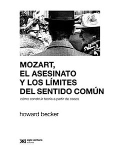 MOZART EL ASESINATO Y LOS LIMITES DEL SENTIDO COMUIN