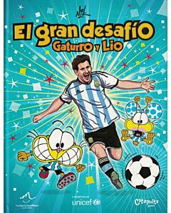 GRAN DESAFIO, EL GATURRO Y LIO