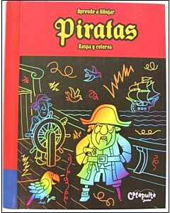 PIRATAS. APRENDE A DIBUJAR, RASPA Y COLOREA