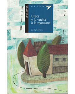 ULISES Y LA VUELTA A LA MANZANA