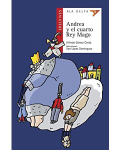 ANDREA Y EL CUARTO REY MAGO