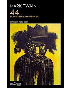 44 EL FORASTERO MISTERIOSO