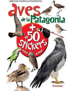 AVES DE LA PATAGONIA + DE 50 STICKERS PARA ARMAR