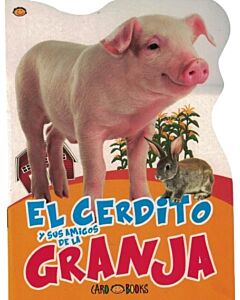 CERDITO Y SUS AMIGOS DE LA GRANJA, EL